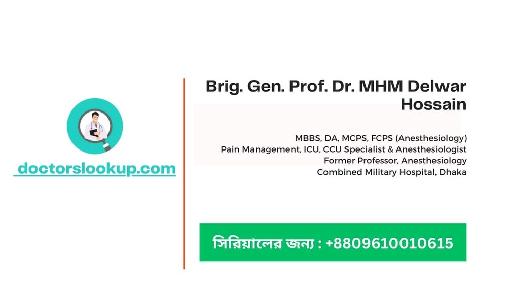 Brig. Gen. Prof. Dr. MHM Delwar Hossain