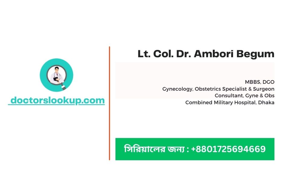 Lt. Col. Dr. Ambori Begum