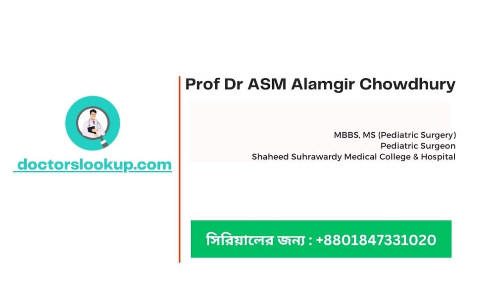 Prof Dr ASM Alamgir Chowdhury